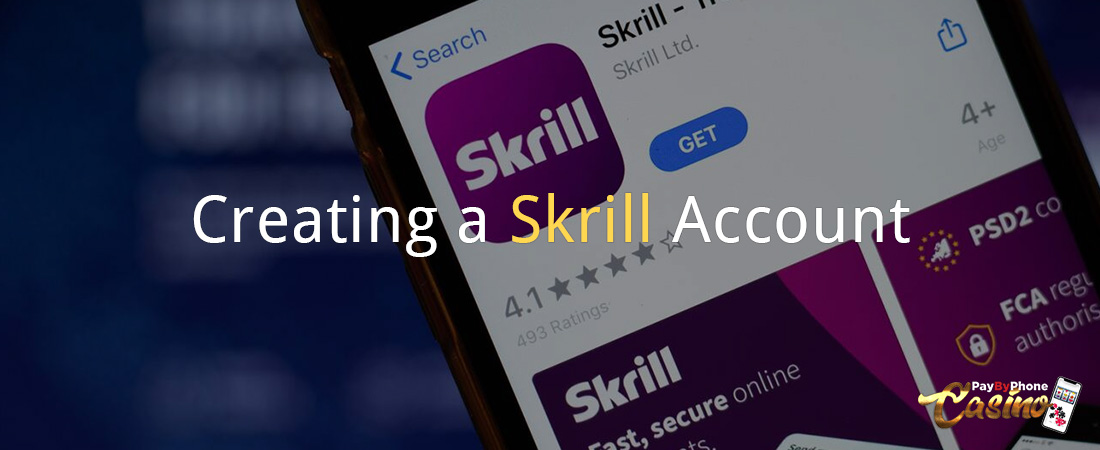 Creating a Skrill Account