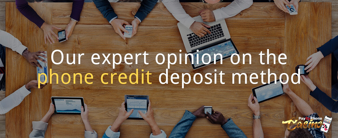 Our expert opinion on the phone credit deposit method