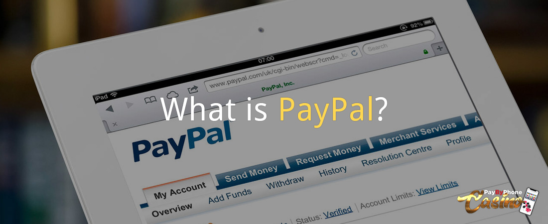 What Is PayPal?