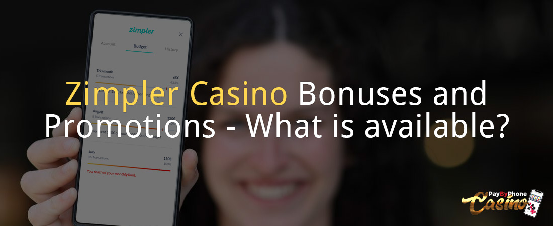 Zimpler Casino Bonuses and Promotions - What is available?